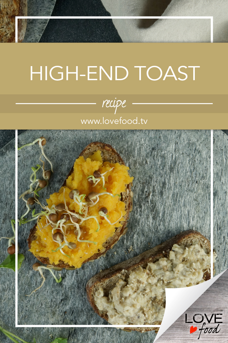 love-food_s01_e12_high-end-toast-pinterest